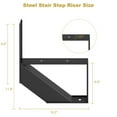 thumbnail image 5 of Steel Stair Riser 2 Pack,Metal Stair Stringers for Deck Height 11.8 inches,MAX Load Capacity 500lbs,Steel Stair Step Riser for Outside Stairs, 5 of 8