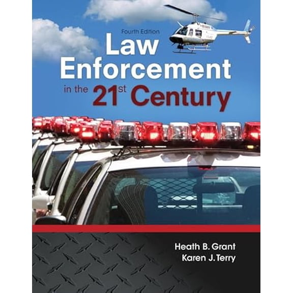 Pre-Owned Law Enforcement in the 21st Century, 9780134158204, 0134158202, Paperback, 4 edition