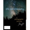 thumbnail image 2 of Life. Love. Beauty., 2 of 2