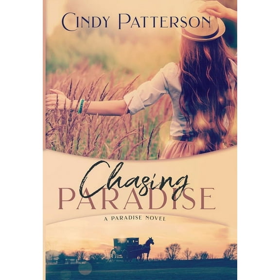 A Paradise Novel: Chasing Paradise (Hardcover)