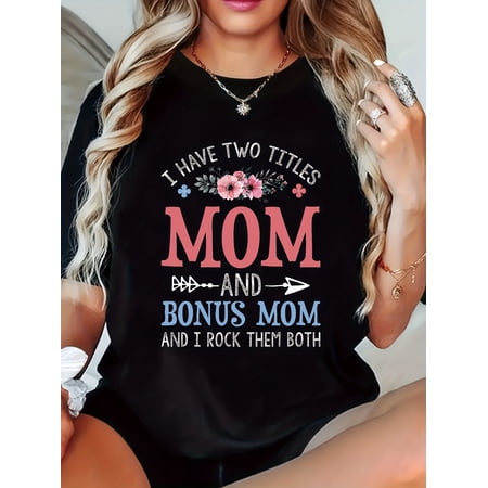 Women's Floral Mom and Bonus Mom Graphic Print T-Shirt