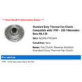 thumbnail image 2 of Standard Duty Thermal Fan Clutch - Compatible with 1999 - 2001 Mercedes-Benz ML430 2000, 2 of 3