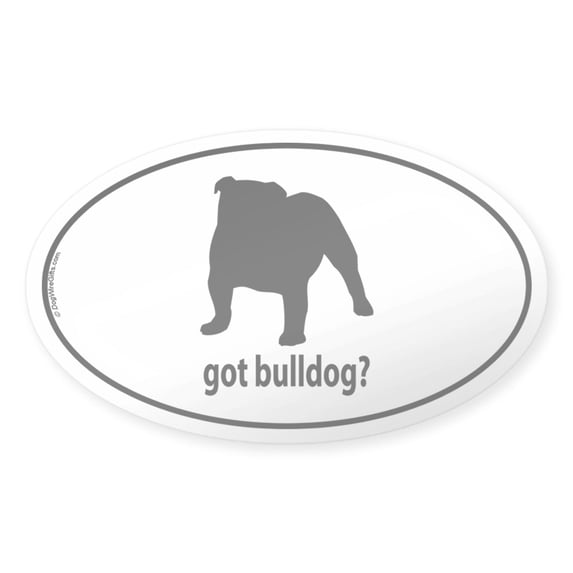 CafePress - Got Bulldog? Oval Sticker - Sticker (Oval)