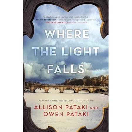 Pre-Owned Where the Light Falls: A Novel of the French Revolution Paperback