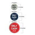 thumbnail image 5 of Signs ByLITA Circle Only Cash Sign (Red) - Large, 5 of 6
