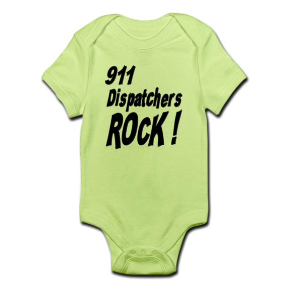 CafePress - 911 Dispatchers Rock ! Infant Bodysuit - Baby Light Bodysuit