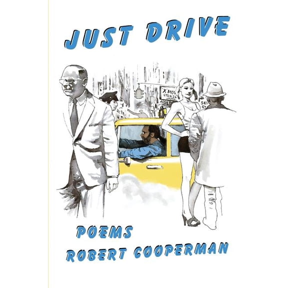 Just Drive Paperback