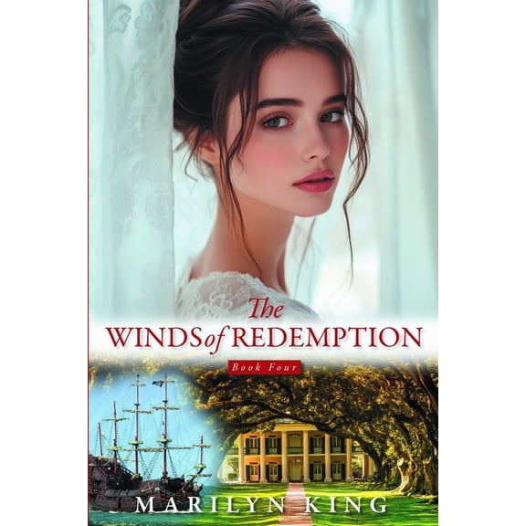 The Winds of Love The Winds of Redemption, Book 4, (Paperback)