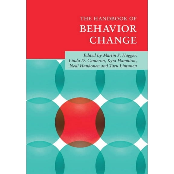 Cambridge Handbooks in Psychology The Handbook of Behavior Change, (Paperback)