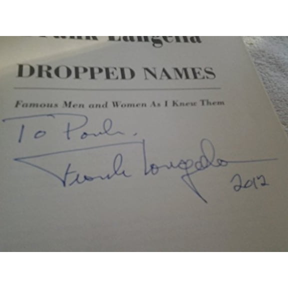 Pre-Owned Dropped Names: Famous Men and Women as I Knew Them (Hardcover) 0062094475 9780062094476