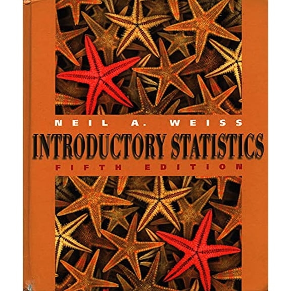 Pre-Owned Introductory Statistics (Hardcover) by Neil A Weiss