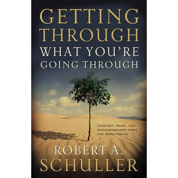 Getting Through What You're Going Through, (Paperback)