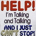 thumbnail image 3 of CafePress - I Can’T Stop Talking Light T Shirt - Light T-Shirt - CP, 3 of 4