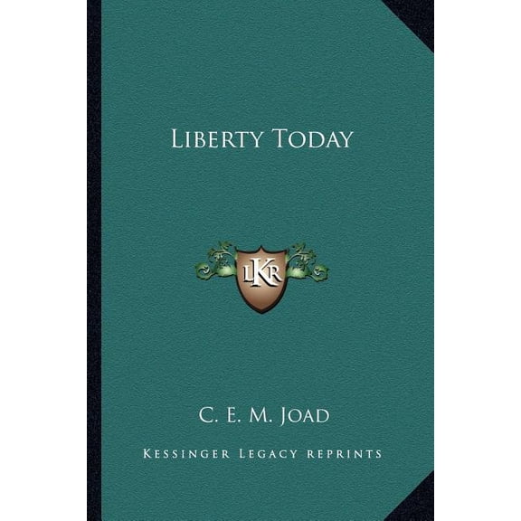 Liberty Today (Paperback)
