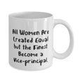 thumbnail image 2 of Special Vice-Principal s, All Women Are Created Equal but the Finest Become a Vice-principal, Birthday 15oz Mug F Vice-Principal, 2 of 2