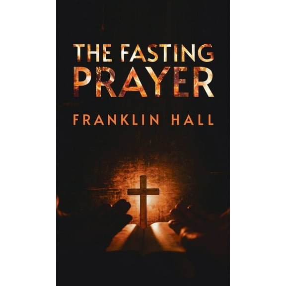 Fasting Prayer Hardcover, (Hardcover)