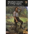 thumbnail image 1 of Pre-Owned Abraham Lincoln: A Living Legacy: A Guide to Abraham Lincoln National Park Sites (Paperback) 1578644712 9781578644711, 1 of 1