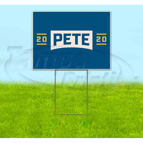 Buttigieg Pete 2020 (18" x 24") Yard Sign, Includes Metal Step Stake