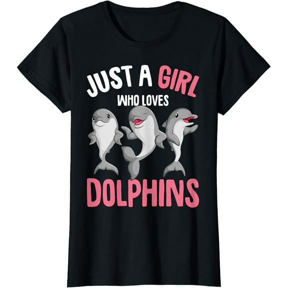 Just A Girl Who Loves Dolphins Girls Kids Dolphin T-Shirt
