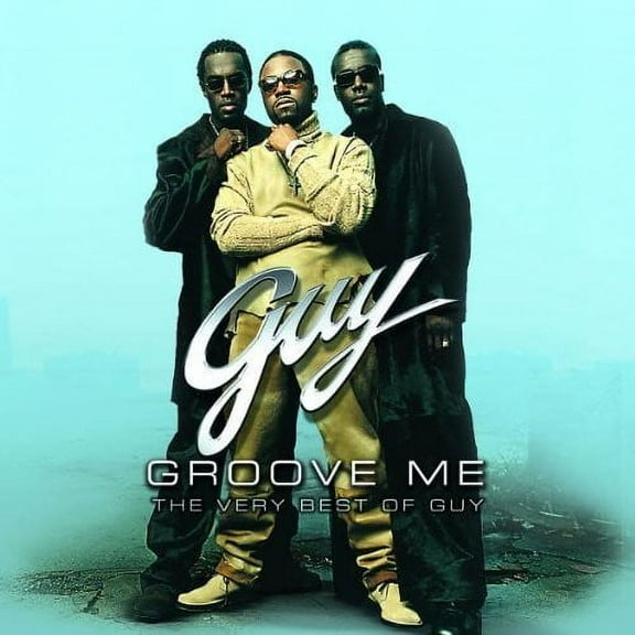 Guy - Groove Me: The Very Best of Guy - Music & Performance - CD