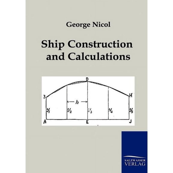Ship Construction and Calculations