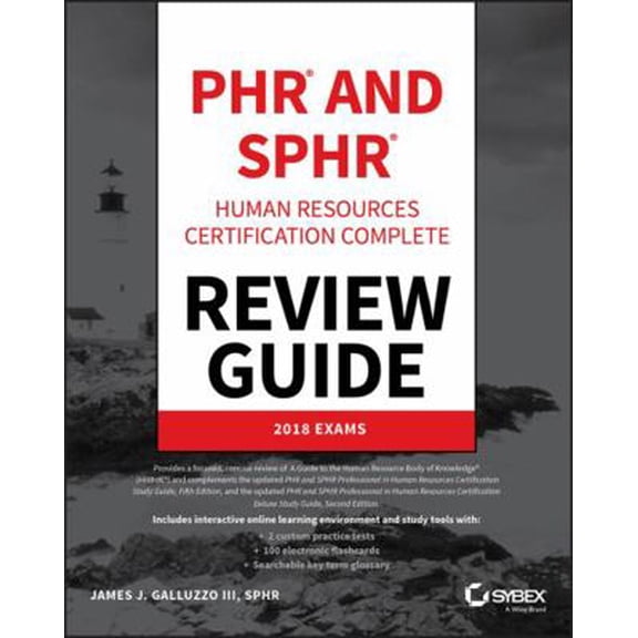 Pre-Owned Phr and Sphr Professional in Human Resources Certification Complete Review Guide: 2018 Exams (Paperback) 1119426685 9781119426684