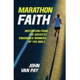 thumbnail image 2 of Pre-Owned Marathon Faith : Motivation from the Greatest Endurance Runners of the Bible (Hardcover), 2 of 2