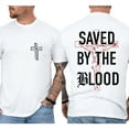 thumbnail image 4 of Unisex Christian T-Shirt, “Saved By The Blood” Double-Sided Vintage Jesus Graphic Tee, Faith-Based Shirt for Men and Women, Sizes S–5XL, 4 of 7