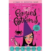 Parties & Potions (Magic In Manhattan, Book 4), Pre-Owned (Paperback)