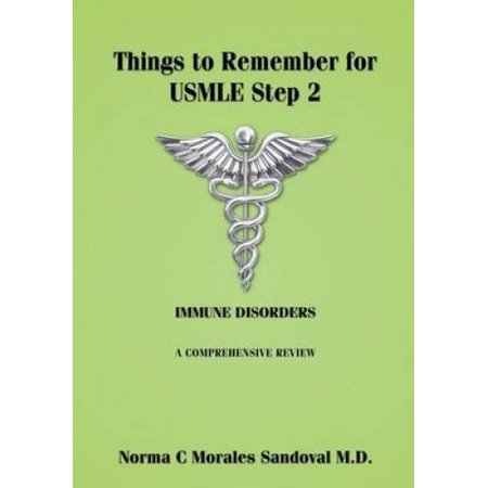 Things to Remember for USMLE Step 2: Immune Disorders (Things to ...