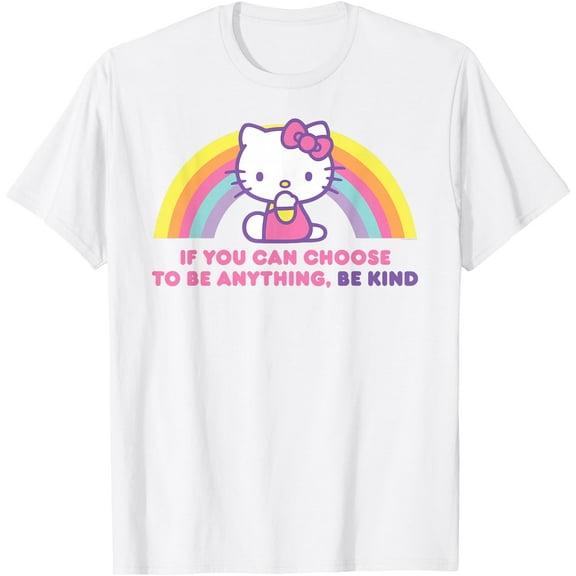 Hello Kitty If You Can Choose to Be Anything Be Kind DTG Print Unisex T-Shirt