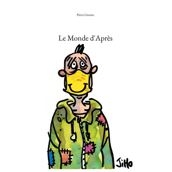 Le Monde d'Après, (Paperback)