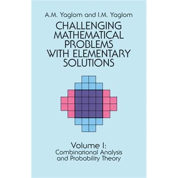Pre-Owned Dover Books on Mathematics: Challenging Mathematical Problems with Elementary Solutions, Vol. I (Series #1) (Paperback)