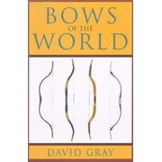 Bows of the World, Used [Hardcover]