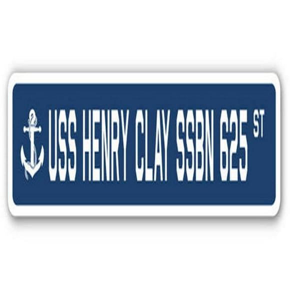 SignMission SSN-624-Henry Clay Ssbn 625 USS Henry Clay SSBN 625 Street Sign - US Navy Ship Veteran Sailor Gift