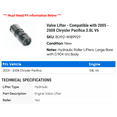 thumbnail image 2 of Valve Lifter - Compatible with 2005 - 2008 Chrysler Pacifica 3.8L V6 2006 2007, 2 of 2