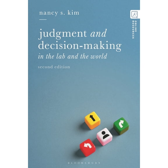 Judgment and Decision-Making: In the Lab and the World, (Paperback)