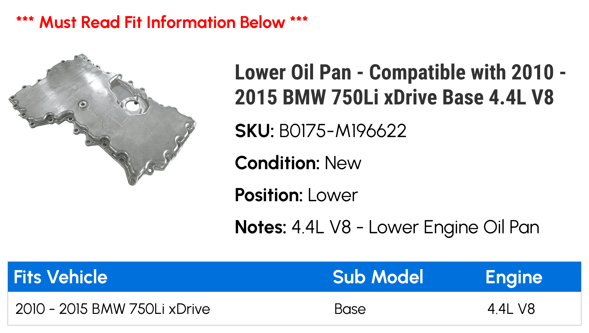 Lower Oil Pan - Compatible with 2010 - 2015 BMW 750Li xDrive Base 4.4L V8 - Replacement