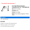 thumbnail image 2 of Front Right Window Regulator - Compatible with 1997 - 2003 BMW 540i 1998 1999 2000 2001 2002, 2 of 2