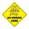 thumbnail image 1 of SignMission X-NO WHINING 12 x 12 Po. Pas de Signe Xing de Zone de Passage des Sifflets, 1 of 1