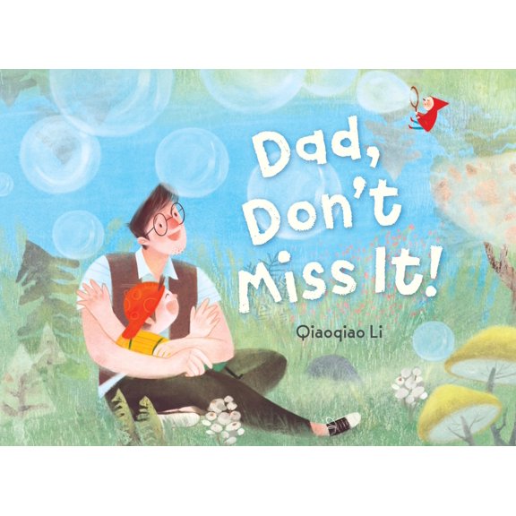 Pre-Owned Dad, Don't Miss It! (Hardcover)