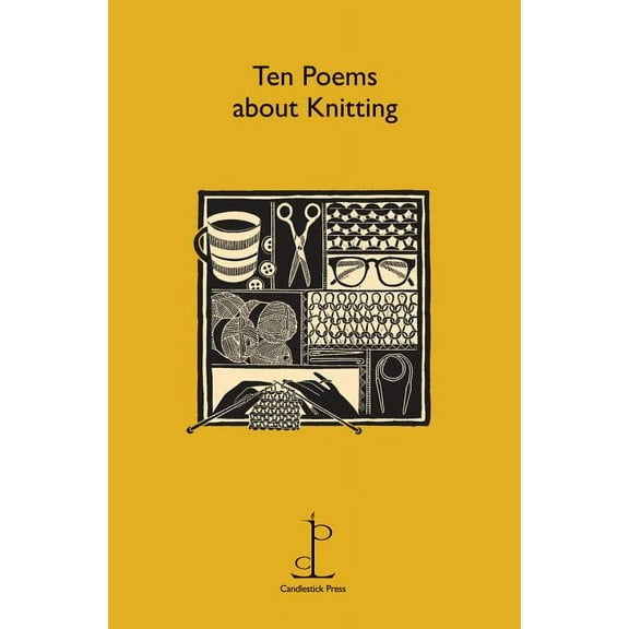 Ten Poems about Knitting (Paperback)