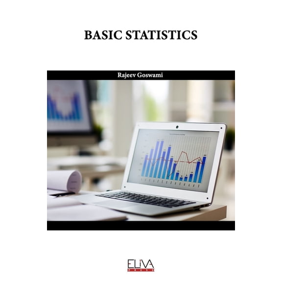BASIC STATISTICS Paperback 1636481310 9781636481319 Rajeev Goswami