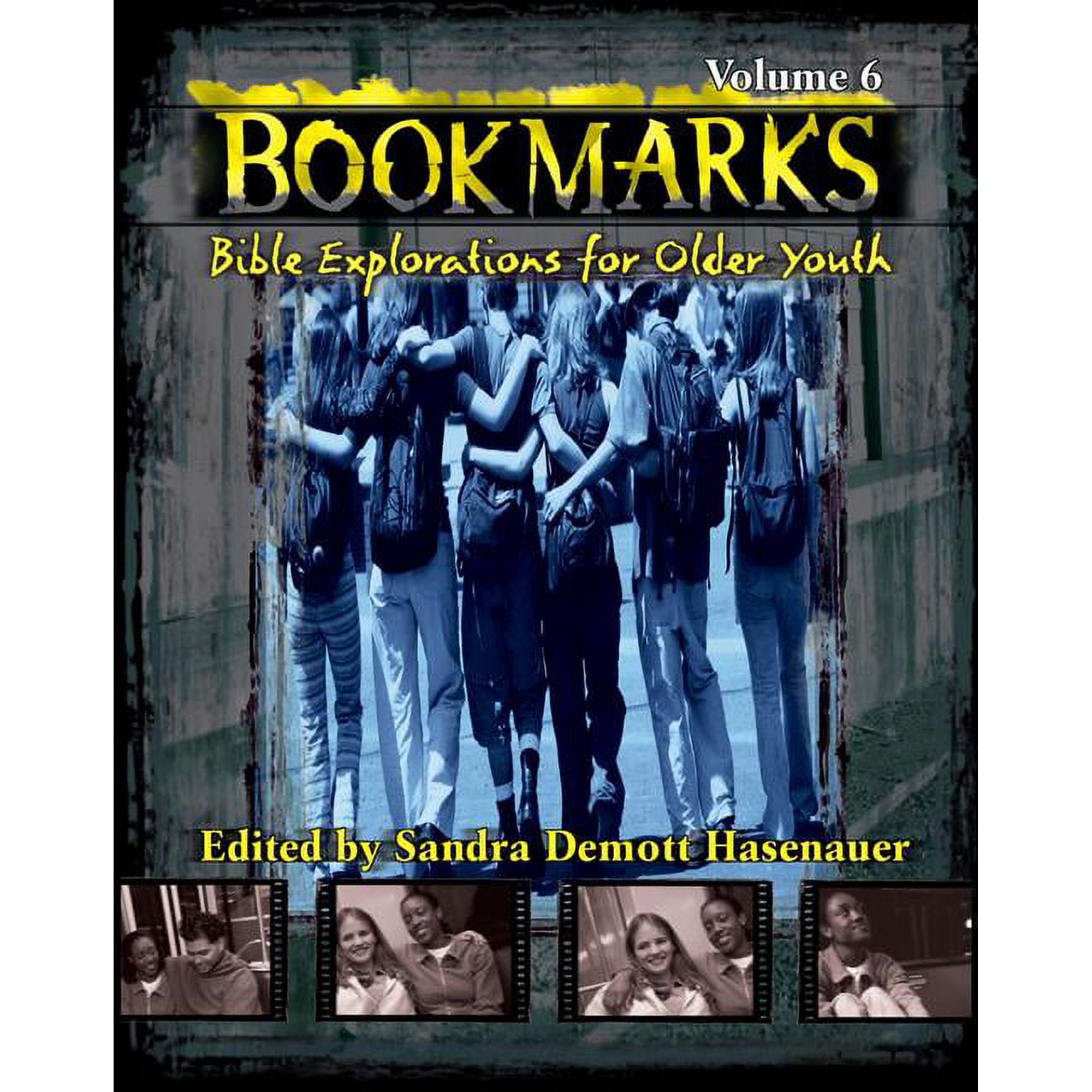 Bookmarks: Bible Explorations for Older Youth (Paperback)