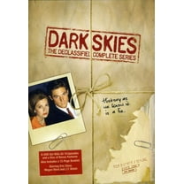 Dark Skies: The Declassified Complete Series