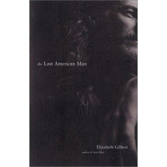 Pre-Owned The Last American Man (Hardcover) 0670030864 9780670030866