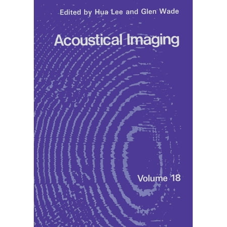 Acoustical Imaging Acoustical Imaging 18 Book 18 (Hardcover)