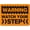 Warning Sign 4, variant on Warning Sign - Tree Works Ahead, 8"x12" Metal Aluminum Sign, Weather Resistant, Weatherproof, Indoor Outdoor Use