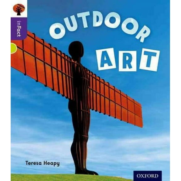 Oxford Reading Tree Infact: Level 11: Outdoor Art