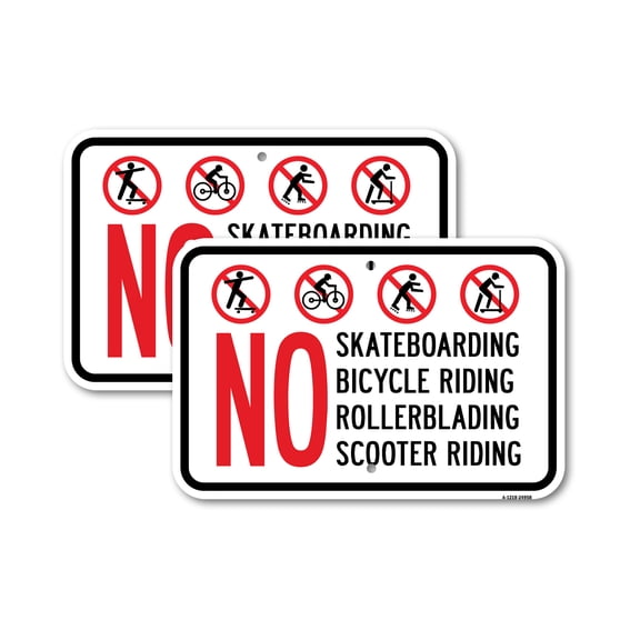 (2 Pack) No Skateboarding No Bicycle Riding No Rollerbladin | 12" X 18" Heavy-Gauge Aluminum Sign | Rust Free Aluminum, Weather Resistant, Waterproof, Fade Resistant, 2 Pre-drilled